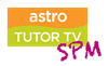 astro channel 603 Astro Tutor TV SPM